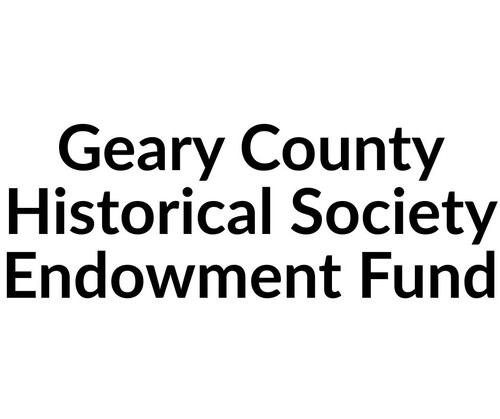 Geary County Historical Society Endowment of Junction City, KS Fund