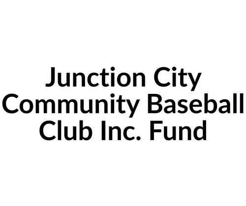 Junction City Community Baseball Club Inc. Fund