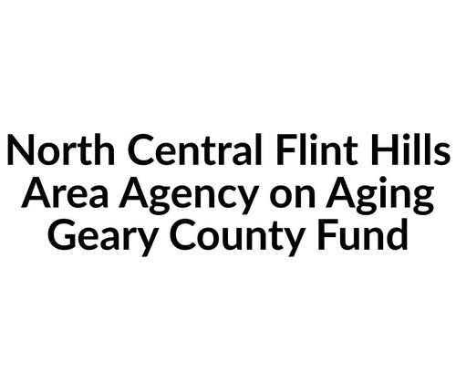 North Central Flint Hills Area Agency on Aging Geary County Fund